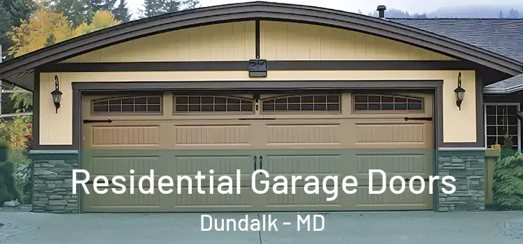  Residential Garage Doors Dundalk - MD