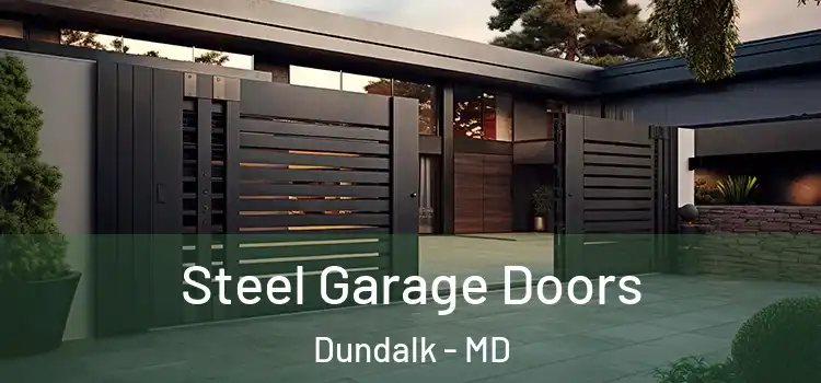  Steel Garage Doors Dundalk - MD