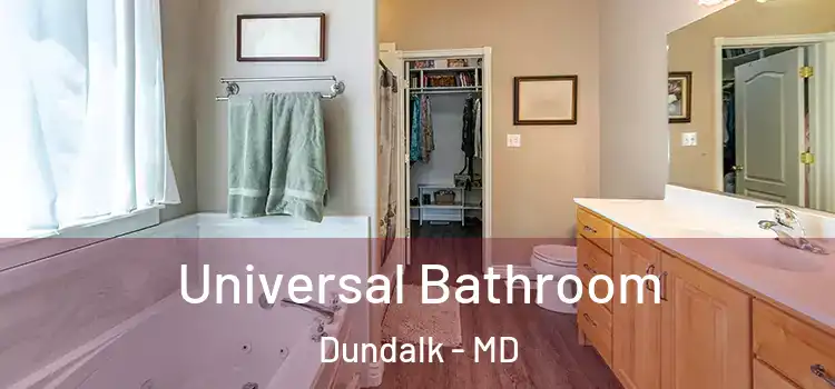 Universal Bathroom Dundalk - MD